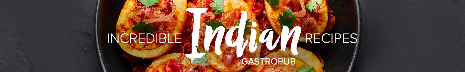 Incredible Indian Gastropub recipes