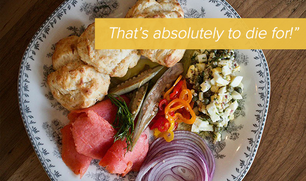 plate of food with words "That's absolutely to die for!"